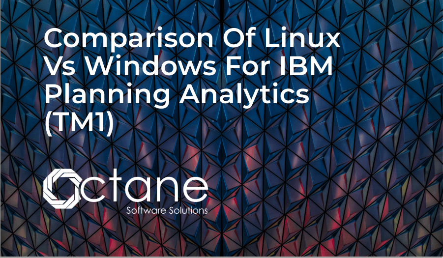 Comparison of Linux vs Windows for IBM Planning Analytics (TM1)